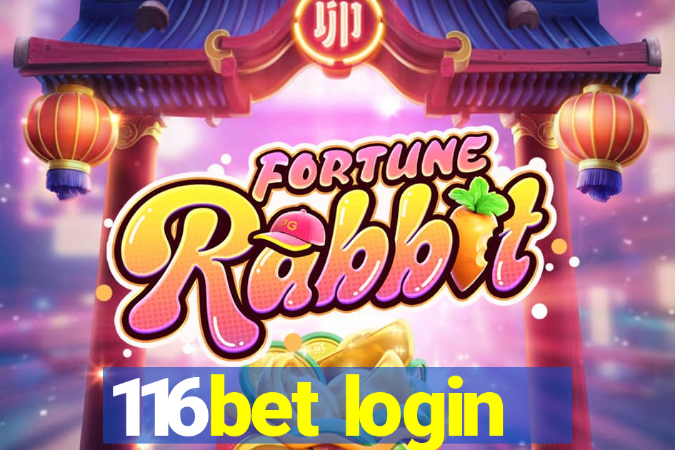 116bet login